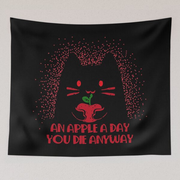 Item preview, an apple a day you die anyway designed and sold by PAINTMONKEYS.