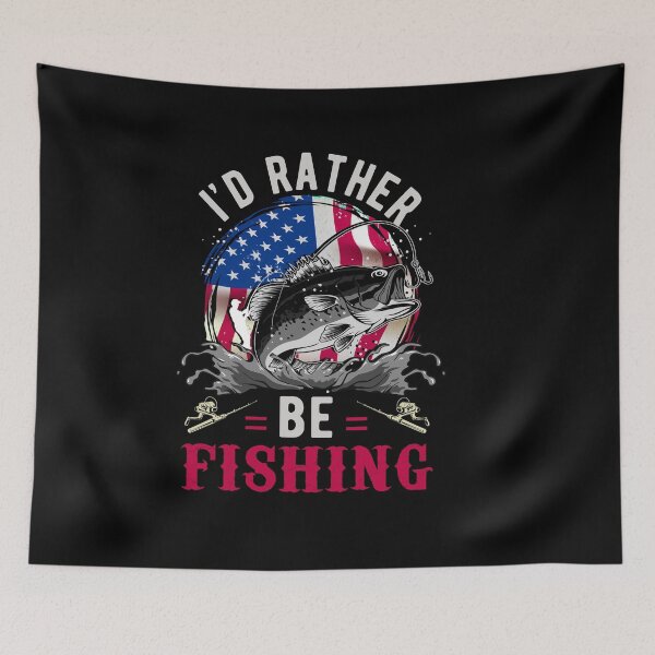 Item preview, I'd Rather Be Fishing designed and sold by FernaRoje.