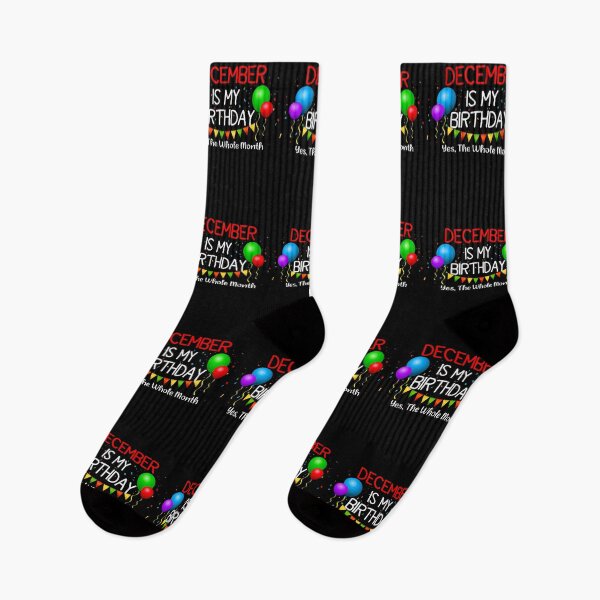 Item preview, December Is My Birthday Yes The Whole Month December Birthday designed and sold by JustBeeAwesome.