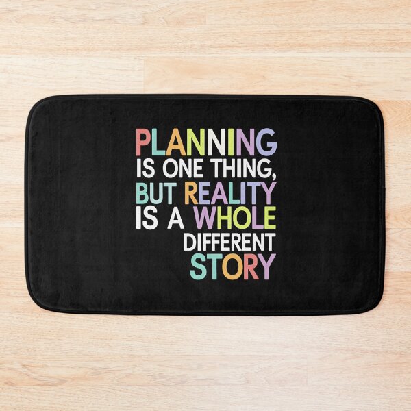 Item preview, Planning vs Reality - Humorous Chaos  designed and sold by bukajart.