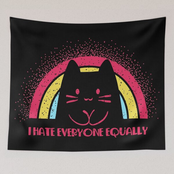 Item preview, I hate everyone equally designed and sold by PAINTMONKEYS.