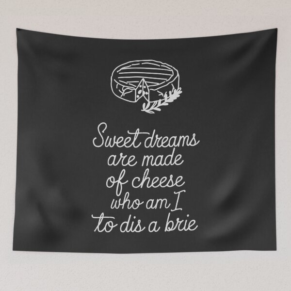 Item preview, Sweet Dreams Are Made Of Cheese designed and sold by HowToCanadian.