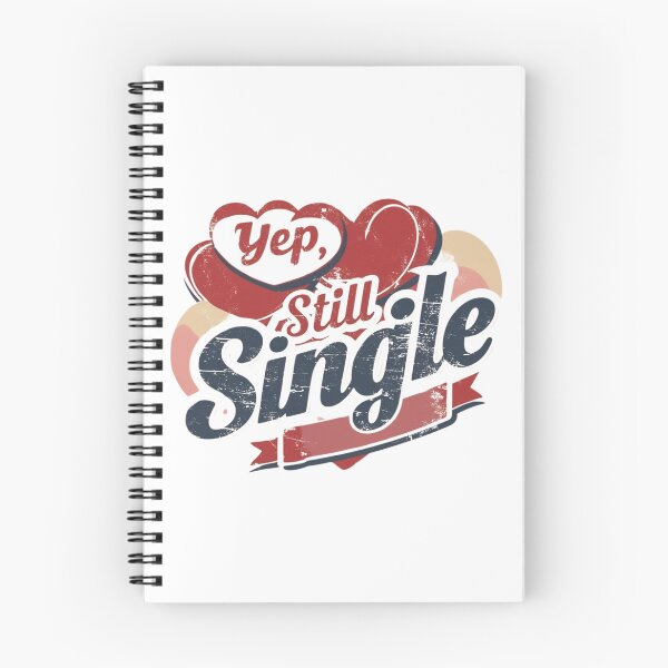 Item preview, Yep, Still Single designed and sold by GoldenPearPress.