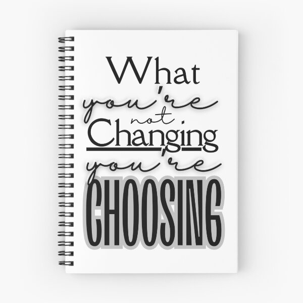 Item preview, What your not Changing your Choosing designed and sold by micasata.