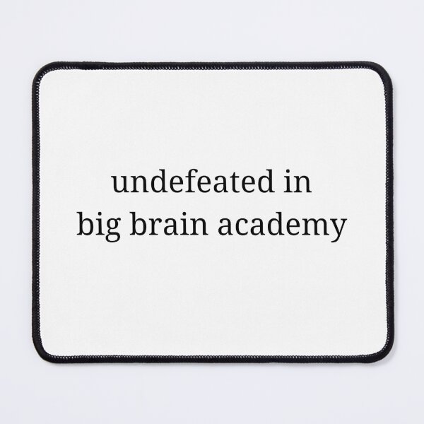 Item preview, undefeated at big brain academy trending text logo designed and sold by 3005Garments.