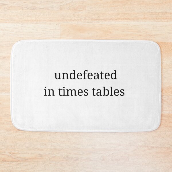 Item preview, undefeated in multiplication times tables  designed and sold by 3005Garments.