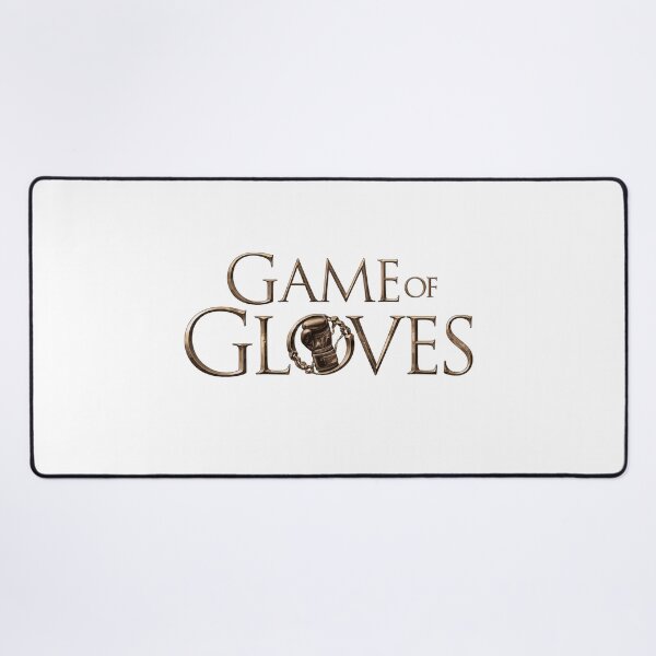 Item preview, Game of Gloves designed and sold by NextRVibe.