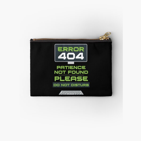 Item preview, Error 404: Patience not found. Please, do not disturb designed and sold by Dizartico.