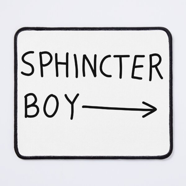 Item preview, Sphincter boy designed and sold by WhackoDesigns.