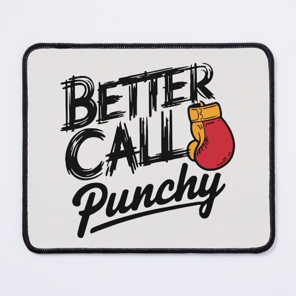 Item preview, Better Call Punchy designed and sold by NextRVibe.