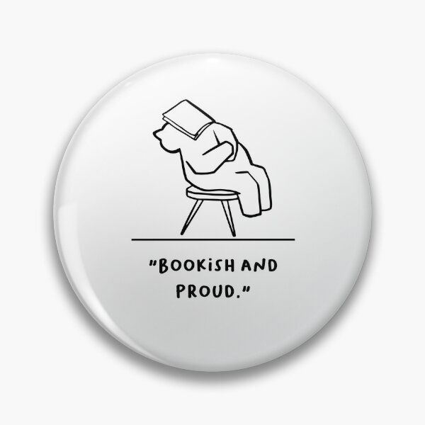 Item preview, "Bookish and Proud" designed and sold by RM-Journey.