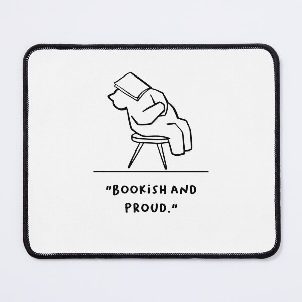 Item preview, "Bookish and Proud" designed and sold by RM-Journey.