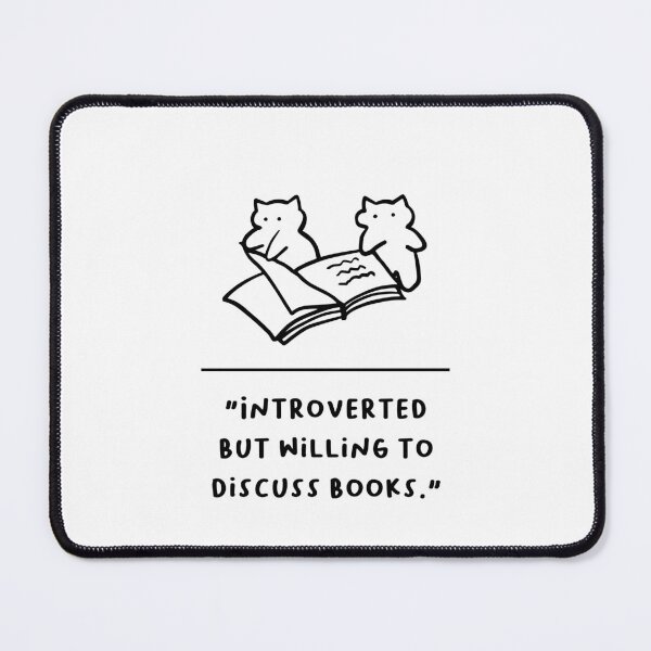 Item preview, "Introverted But Willing to Discuss Books" designed and sold by RM-Journey.