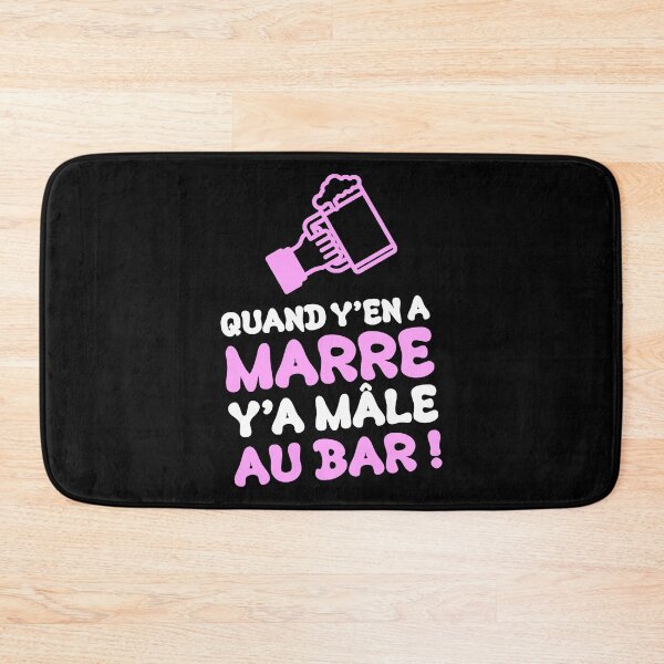 Item preview, WHEN YOU'RE FED UP, THERE'S A MALE AT THE BAR! (alcohol, chewing gum) designed and sold by francoisville.