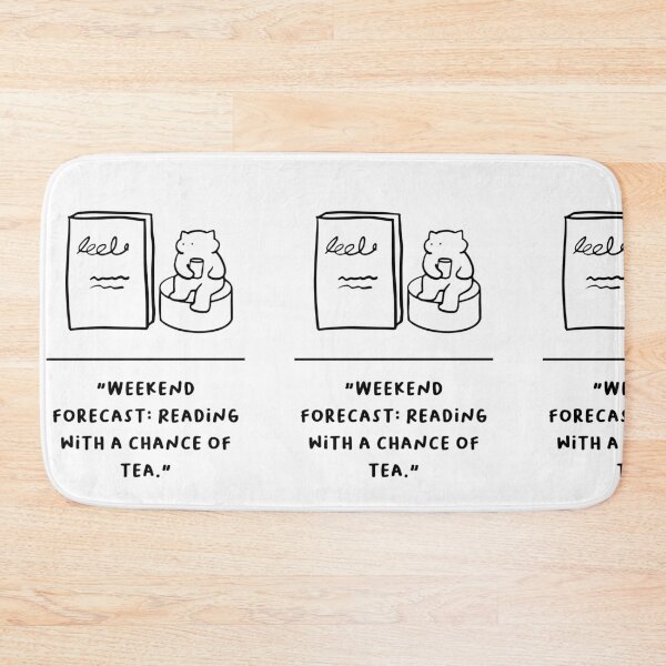 Item preview, "Weekend Forecast: Reading with a Chance of Tea" designed and sold by RM-Journey.