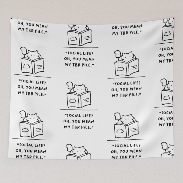 Item preview, "Social Life? Oh, You Mean My TBR Pile" designed and sold by RM-Journey.