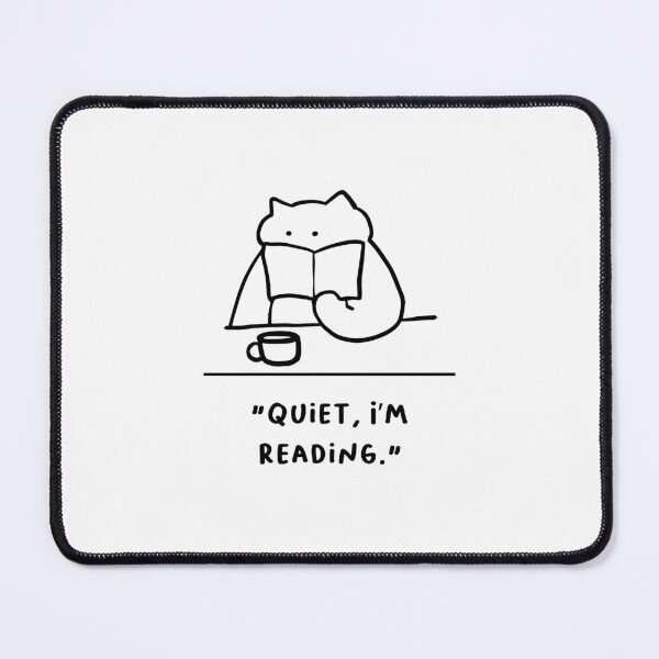 Item preview, "Quiet, I’m Reading" designed and sold by RM-Journey.