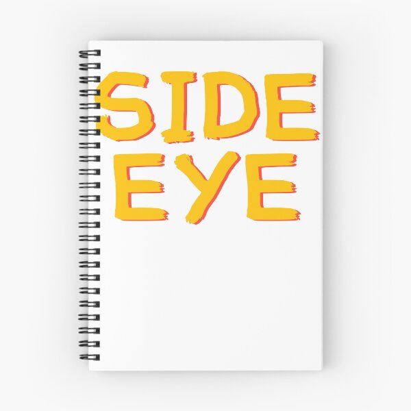 Item preview, Frases inteligentes: SIDE EYE para camisetas designed and sold by SamanthaCreate.