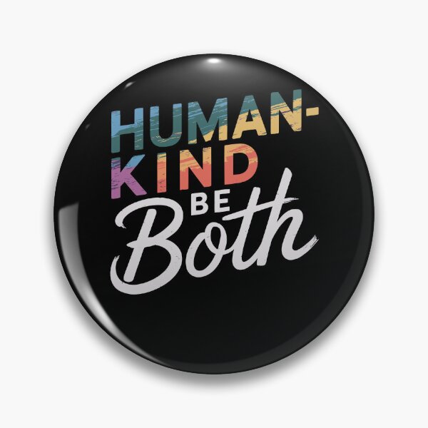 Item preview, Humankind Be Both Inspirational Quote designed and sold by InsanseCreation.