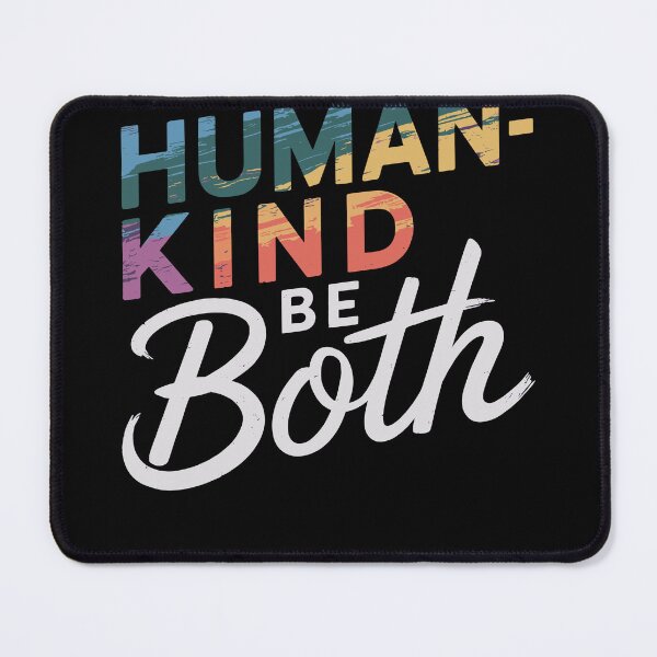 Item preview, Humankind Be Both Inspirational Quote designed and sold by InsanseCreation.