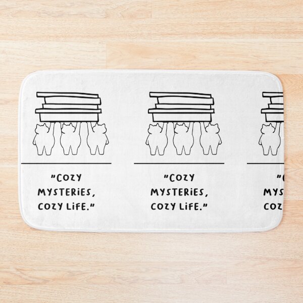 Item preview, "Cozy Mysteries, Cozy Life" designed and sold by RM-Journey.