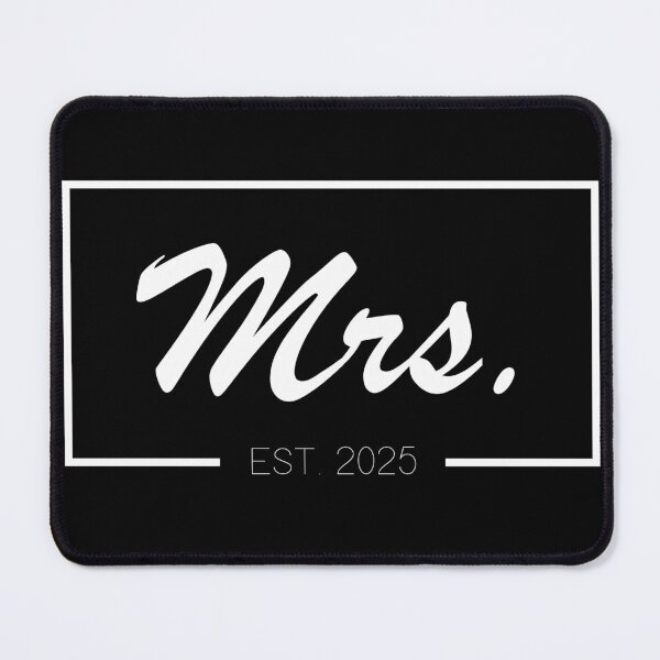 Item preview, Mrs. EST 2025 - For Newlyweds designed and sold by beDiceDesigns.