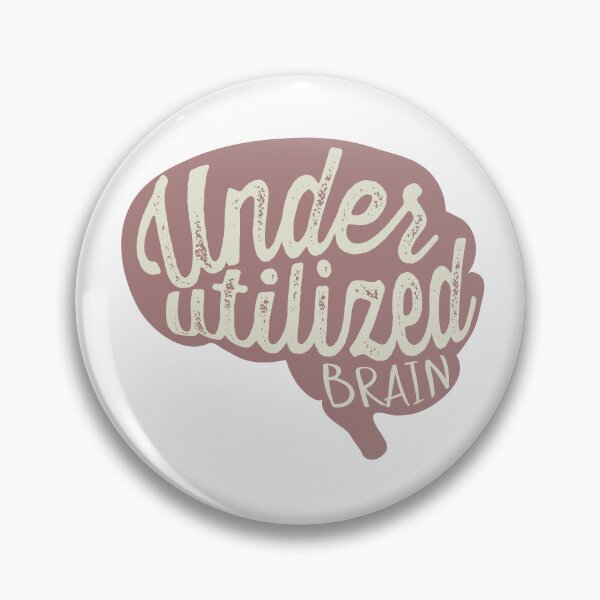 Item preview, Underutilized brain designed and sold by Design Sparkes.