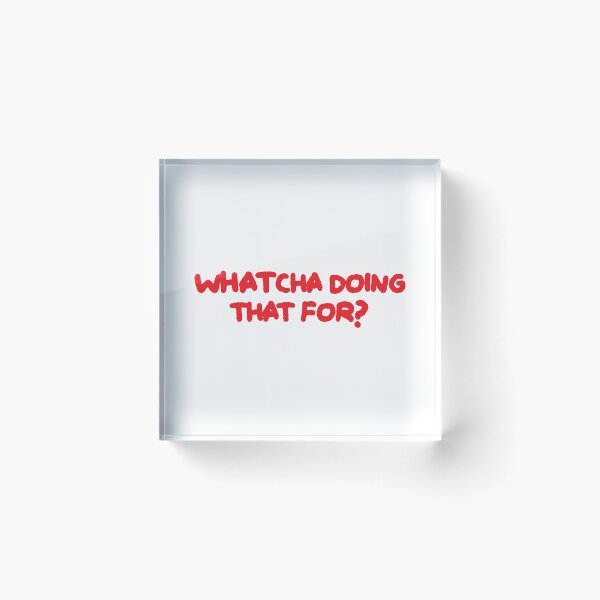 Item preview, Whatcha doing that for? graffiti font text designed and sold by JashJhaveri.