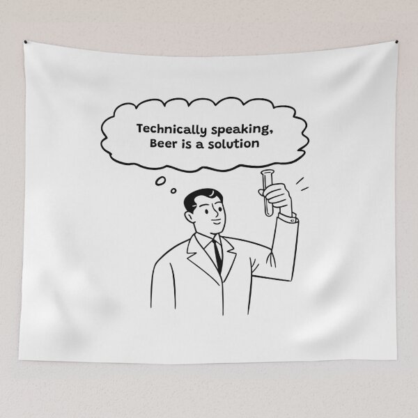 Item preview, Technically speaking - Beer is a solution - Funny Beer Joke designed and sold by Bleak Shirt.