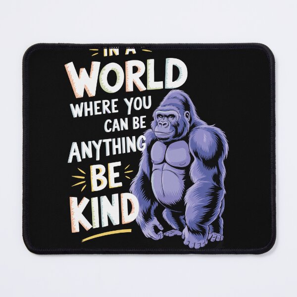 Item preview, Inspirational Be Kind Gorilla Graphic designed and sold by InsanseCreation.