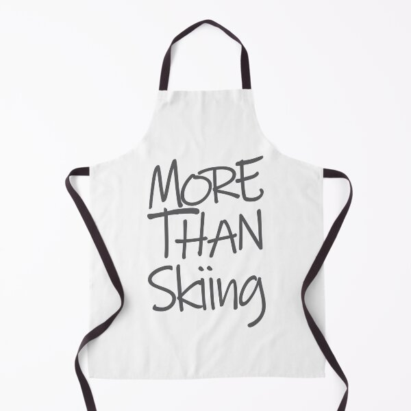 Item preview, Copy of More Than Skiing The Perfect Way to Show how much you love the adventure designed and sold by YAHIA-14.
