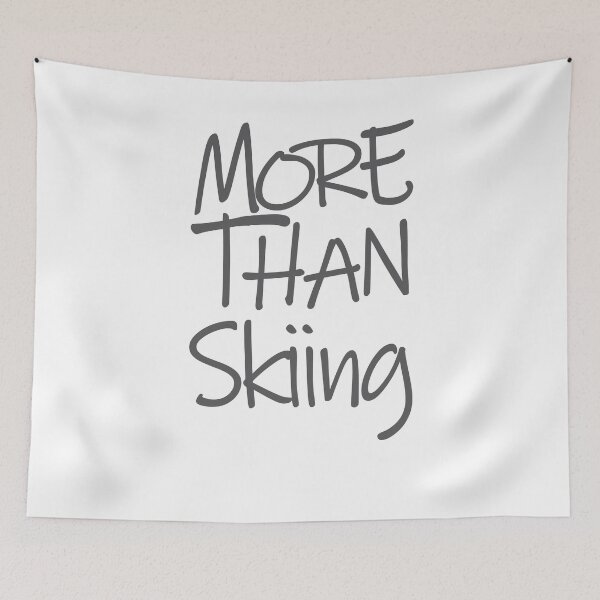 Item preview, Copy of More Than Skiing The Perfect Way to Show how much you love the adventure designed and sold by YAHIA-14.