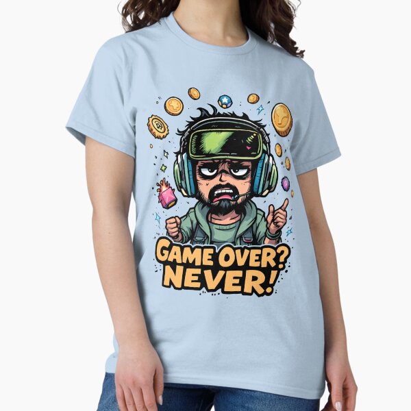 Item preview,  Never Give Up Gamer - Game On, Never Over designed and sold by BNCH44.