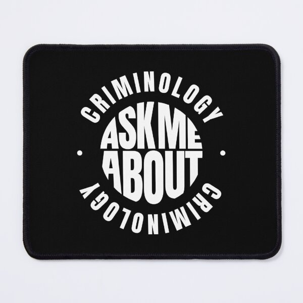Item preview, Ask me About Criminology designed and sold by MaryAller.
