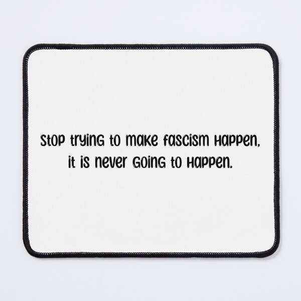 Item preview, Stop Fascism designed and sold by Cloudaholic.