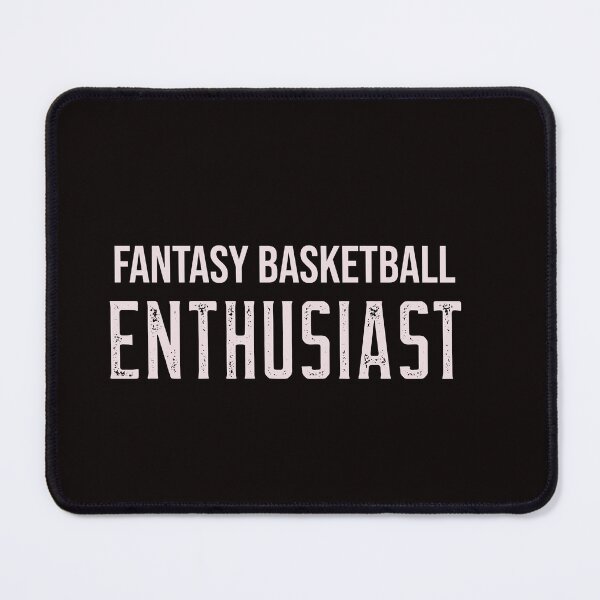 Item preview, Fantasy Basketball Enthusiast designed and sold by stuffaf.