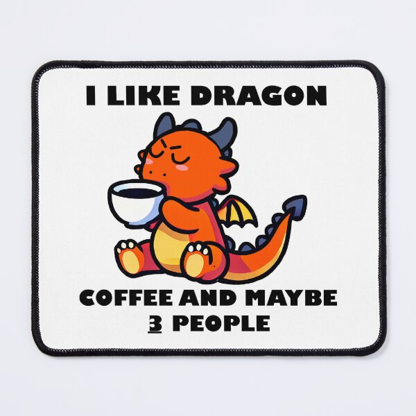 Item preview, Funny I like dragon, coffee and maybe 3 people designed and sold by CharmSpell.
