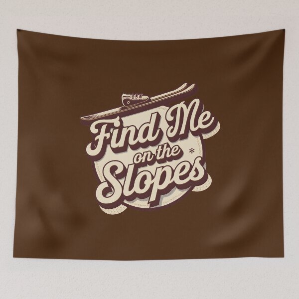 Item preview, Find me on the slopes skiing lover designed and sold by FriendlyLlama.