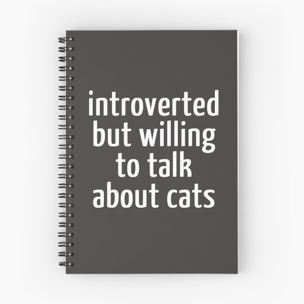 Item preview, introverted but willing to talk about cats designed and sold by PamAraico.