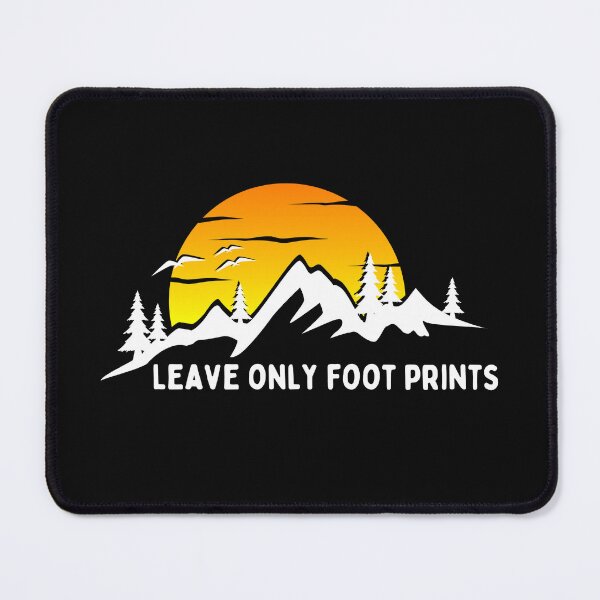 Item preview, Leave only footprints Mountain White designed and sold by Dirtpathdesigns.