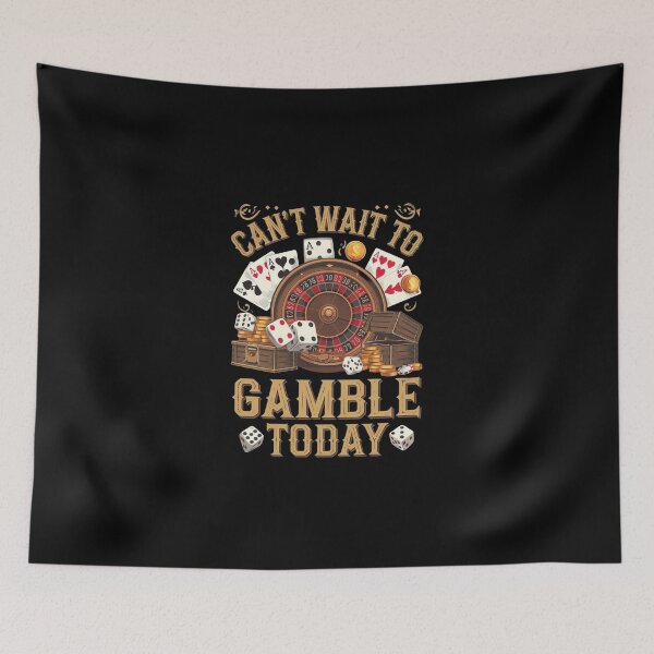 Item preview, Can`t Wait To Gamble Today designed and sold by Redgiant87x.
