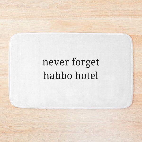 Item preview, never forget habbo hotel designed and sold by 3005Garments.