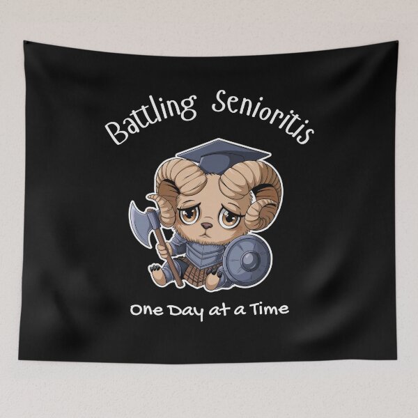 Item preview, Battling Senioritis, One Day at a Time - Graduation Ram designed and sold by HexaDaisy.