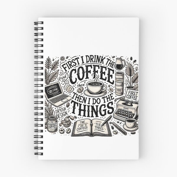 Item preview, FIRST I DRINK COFFE THEN I DO THINGS,lovers tshirt designed and sold by idizayilstore.