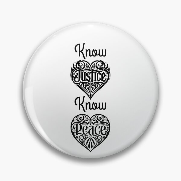 Item preview, Know Justice Know Peace designed and sold by KATKattalestv.
