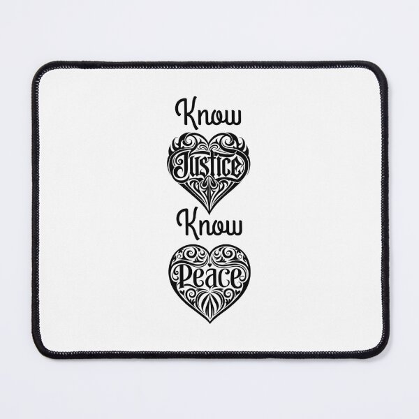 Item preview, Know Justice Know Peace designed and sold by KATKattalestv.
