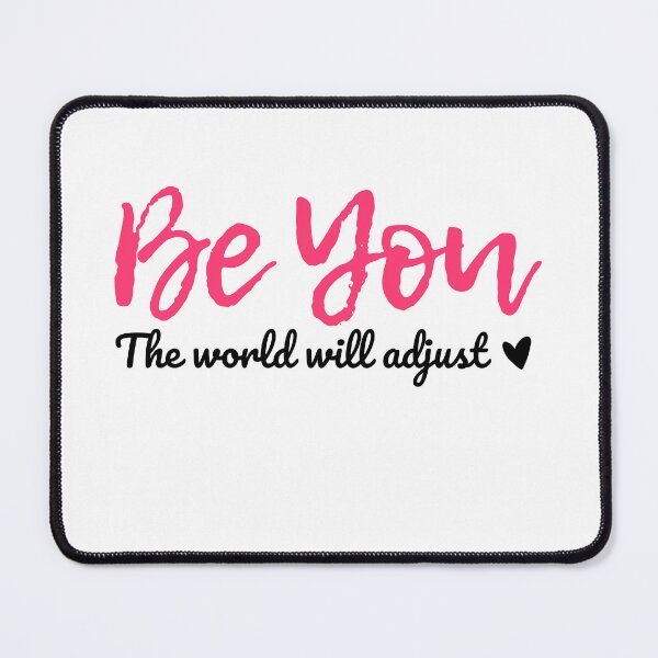 Item preview, Be You The Will Adjust Self-Improvement Positive Affirmation designed and sold by MouDantArts.