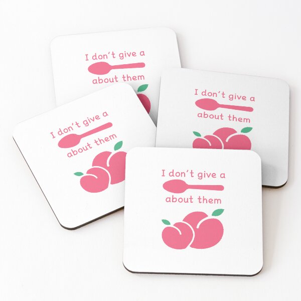 Item preview, I don't give a SPOON about them PEACHES designed and sold by StarsXChaser.