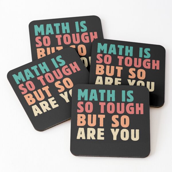 Item preview, Funny Math Teacher Saying Math is so tough But So Are You Vintage Style designed and sold by MouDantArts.