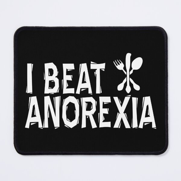 Item preview, I Beat Anorexia designed and sold by asbno19.